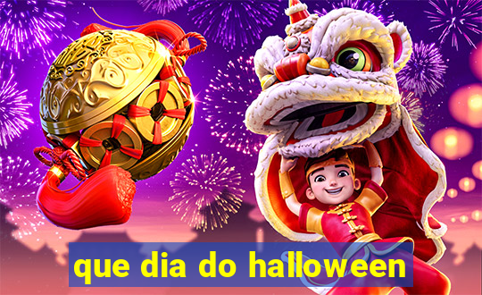 que dia do halloween